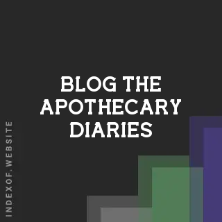 The Apothecary Diaries Season 3 and Movie 2026: The Ultimate Guide | Logo - Indexof